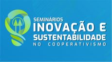 Belo Horizonte recebe Seminário de Inovação e Sustentabilidade no Cooperativismo